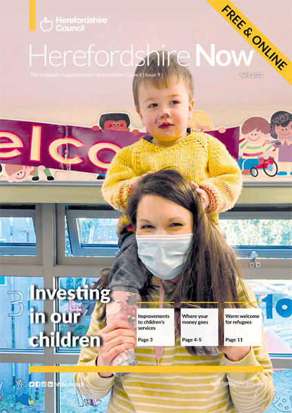 Herefordshire Now March 2022, front cover