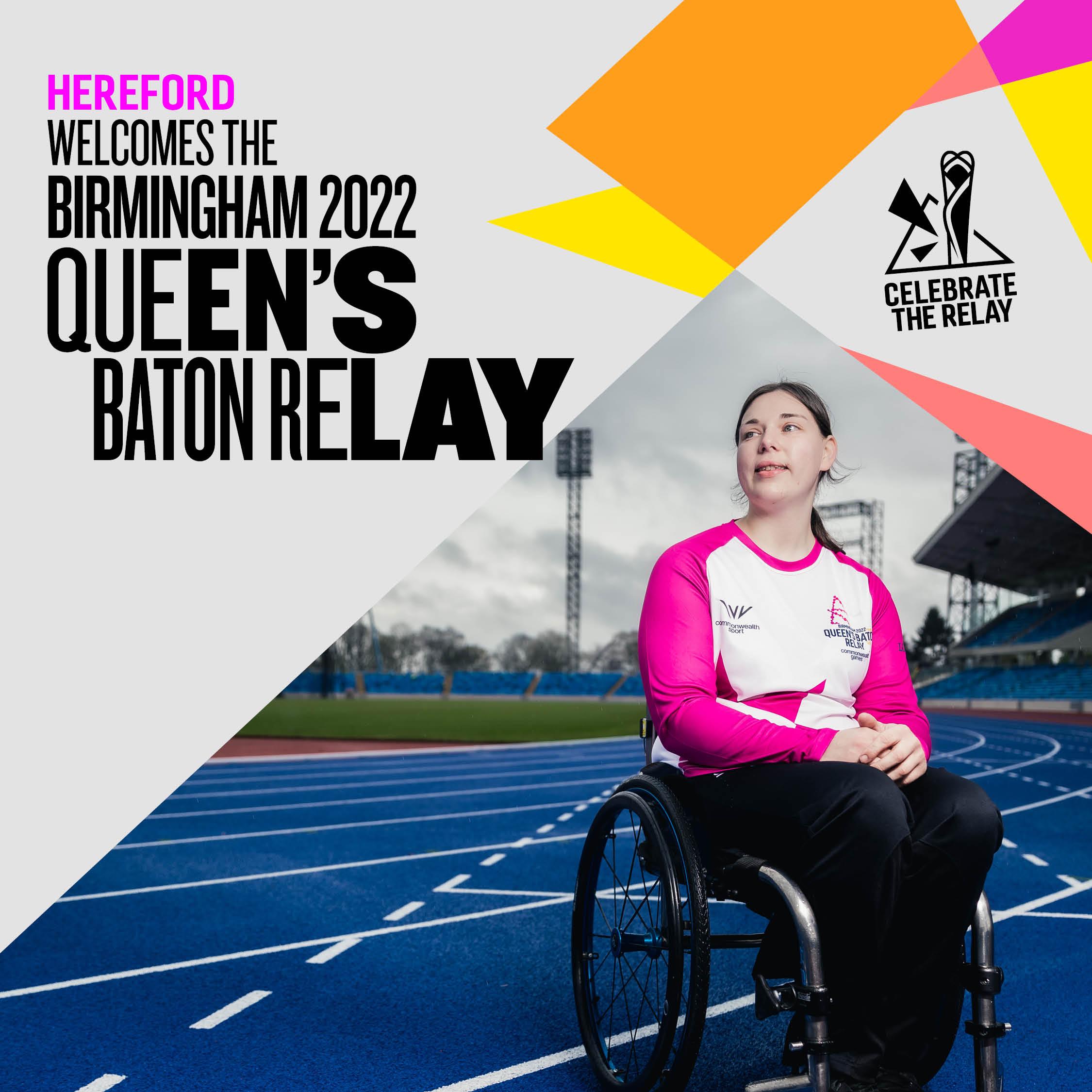 The Birmingham 2022 Queen’s Baton Relay will visit Hereford on Tuesday 5 July during its final journey through England this summer.

