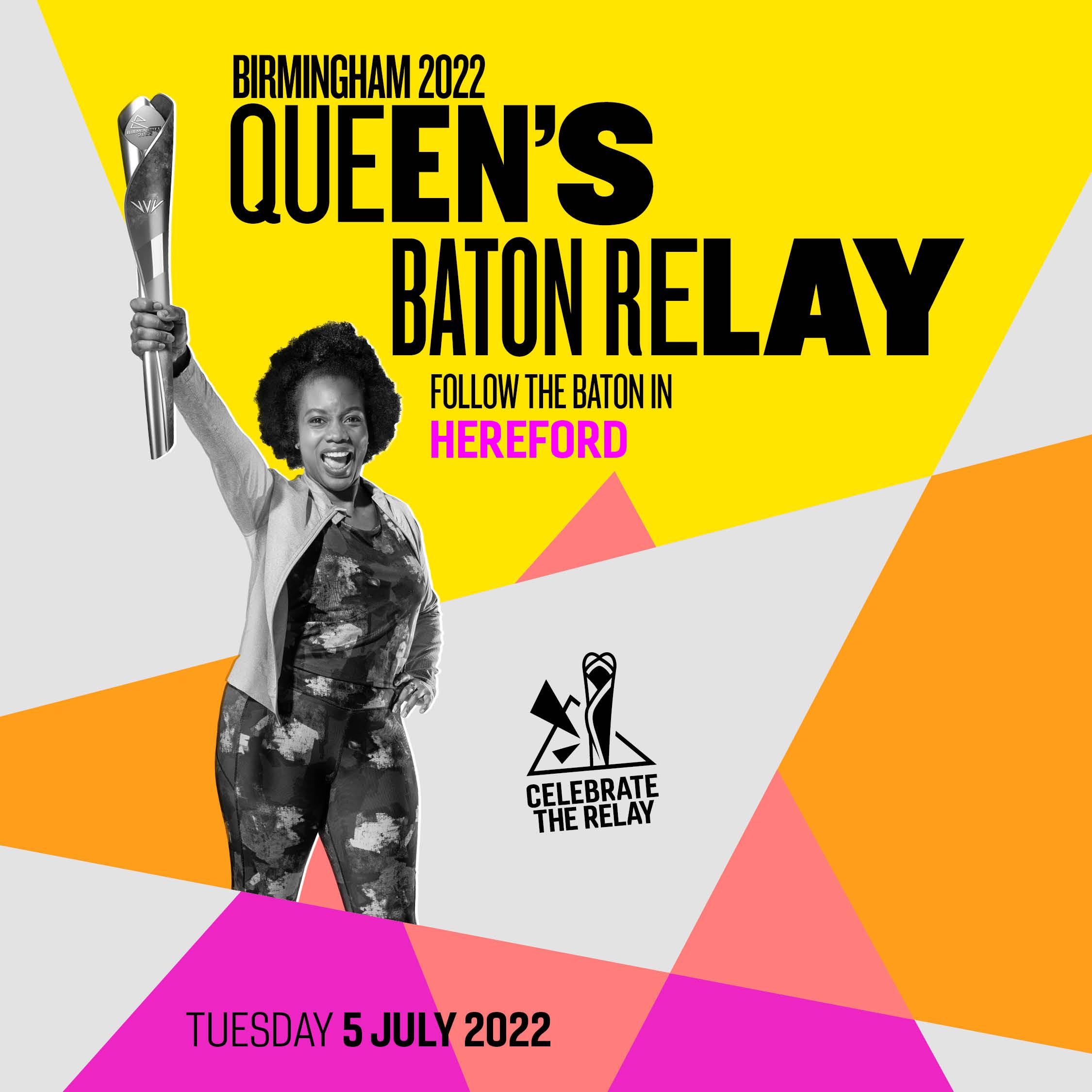 Baton bearer holding up baton and smiling - text Birmingham 2022 Queen's baton relay, follow the baton to Hereford Tues July 5 2022