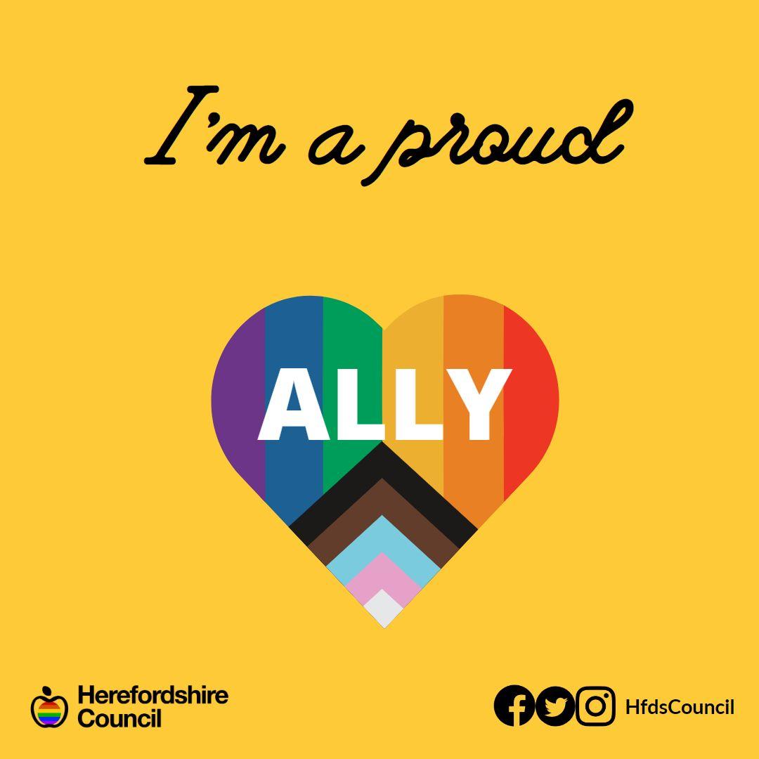 Ally rainbow heart with herefordshire council logo with text I am a proud Ally