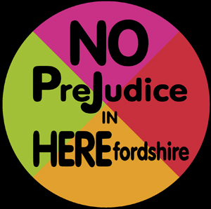 No prejudice in Herefordshire logo