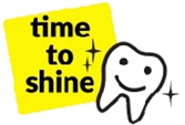 Graphic with word Time to shine and cartoon of white smiling tooth