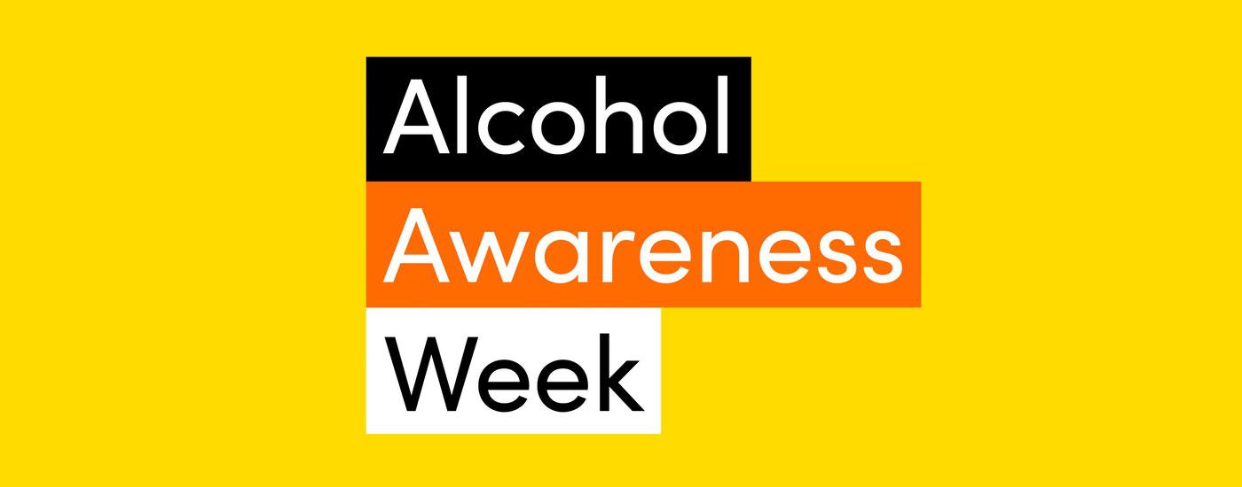 Alcohol Awareness Week 11 - 17 November